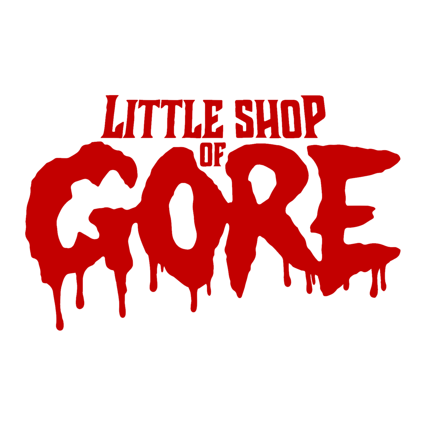 LITTLE SHOP OF GORE FX